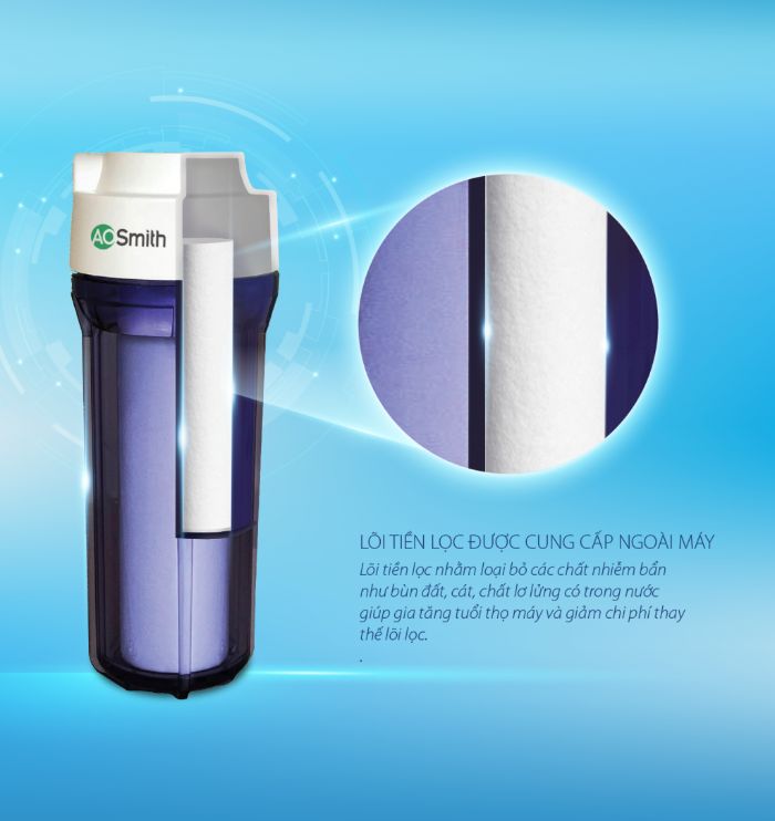 Với lõi PRE-FILTER của máy lọc nước A. O. Smith M2 loại bỏ toàn bộ cặn bẩn 
