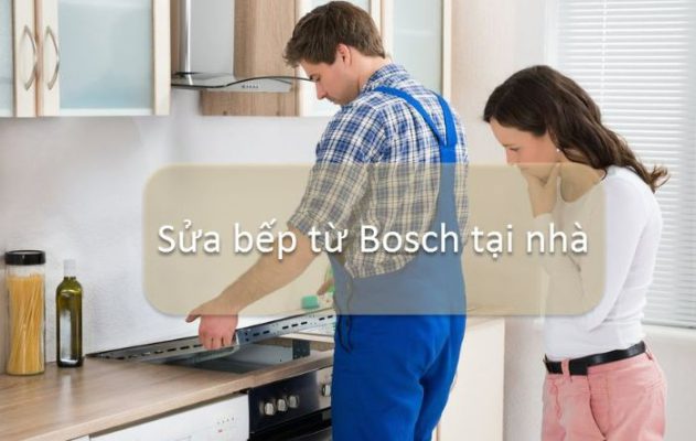 Sửa chữa bếp từ Bosch tại nhà đơn giản