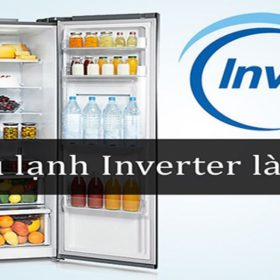 Tủ lạnh inverter là gì? Có nên mua tủ lạnh inverter không? 