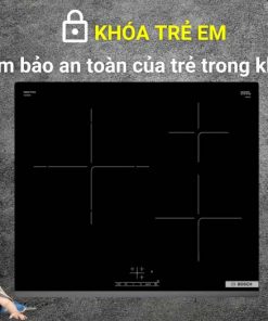 Khóa trẻ em của Bếp từ Bosch PUJ63KBB5E