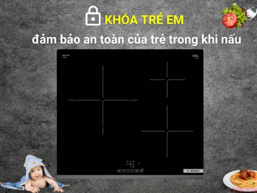 Khóa trẻ em của Bếp từ Bosch PUJ63KBB5E