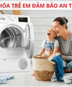 Tính năng khóa trẻ em an toàn khi sử dụng 